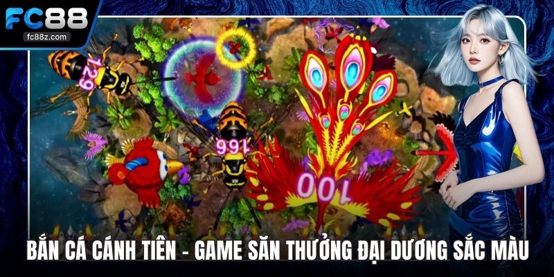 bắn cá cánh tiên