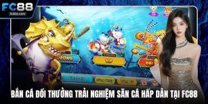 bắn cá đổi thưởng