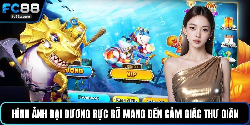 Hình ảnh đại dương rực rỡ mang đến cảm giác thư giãn